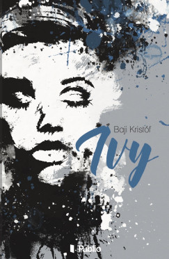 Baji Kristf - Ivy