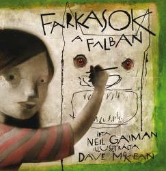 Neil Gaiman - Farkasok a falban