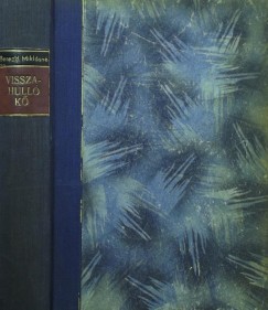 Berend Miklósné - Visszahulló kő