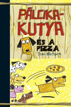 Tom Watson - Plcikakutya s a pizza