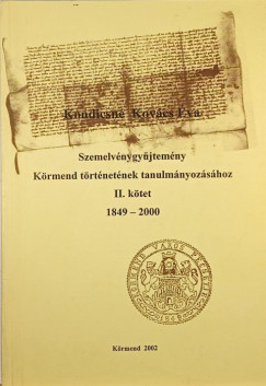 Kondicsn Kovcs va - Szemelvnygyjtemny Krmend trtnetnek tanulmnyozshoz II. ktet