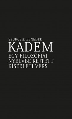 Szurcsik Benedek - Kadem