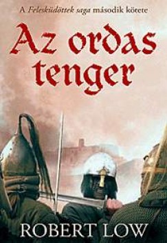 Robert Low - Az ordas tenger