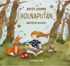 Bertóti Johanna - Holnapután