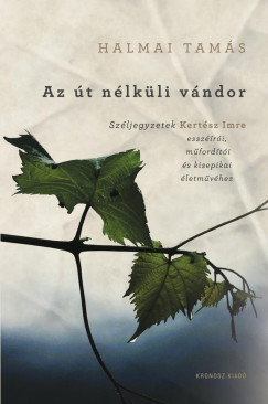 Halmai Tam�s - Az �t n�lk�li v�ndor