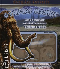 Dennis Schatz - Gyapjas mamut