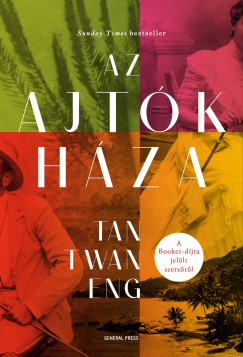 Tan Twan Eng - Az Ajtók Háza