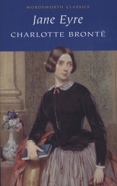 Charlotte Brontë - Jane Eyre