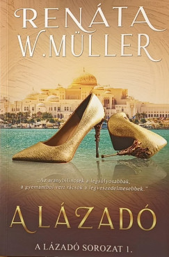 Ren�ta W. M�ller - A l�zad�