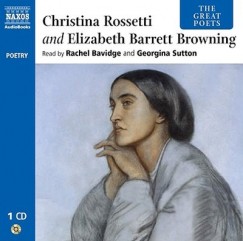 Rachel Bavidge - Georgina Sutton - Elizabeth Barrett Browning and Christina Rossetti