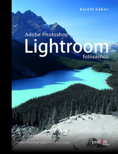 Barth Gbor - Adobe Photoshop Lightroom fotzshoz