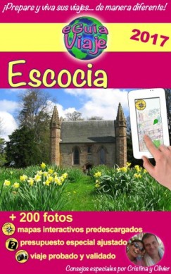 Olivier Rebiere Cristina Rebiere - eGu�a Viaje: Escocia - Un pa�s lleno de encanto, historia, tradiciones, cultura, naturaleza y bellos paisajes.