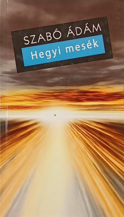 Szab dm - Hegyi mesk