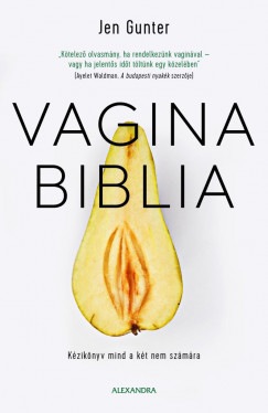 Dr. Jen Gunter - Vagina biblia