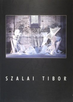 Szalai Tibor (1958-1998) letmkilltsa