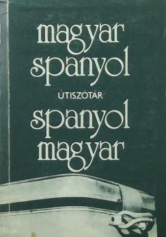 Dr. Kirly Rudolf   (Szerk.) - Magyar - Spanyol / Spanyol - Magyar tisztr