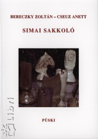 Bereczky Zoltán - Cseuz Anett - Simai sakkoló