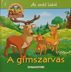 Stephan Gürtler - Feryal Kanbay - A gímszarvas