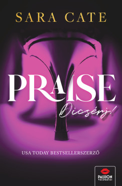 Sara Cate - Praise - Dicsrj