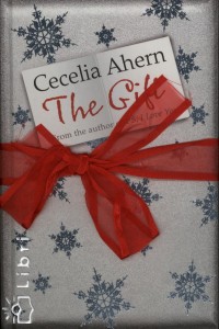 Cecelia Ahern - The Gift