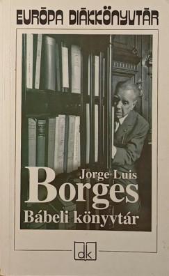 Jorge Luis Borges - Bbeli knyvtr