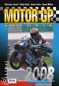 Barz Mikls - Brczky Jzsef - Fldy Attila - Szab Endre - Motor GP sztorik 2008 - Talmcsi nehz ve