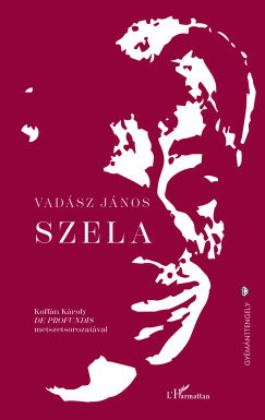 Vad�sz J�nos - Szela
