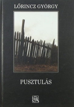 Lrincz Gyrgy - Pusztuls