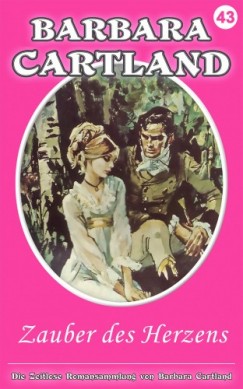 Barbara Cartland - Zauber des Herzens