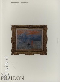James H. Rubin - Impressionism A&I