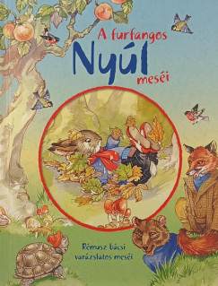 A furfangos nyúl meséi