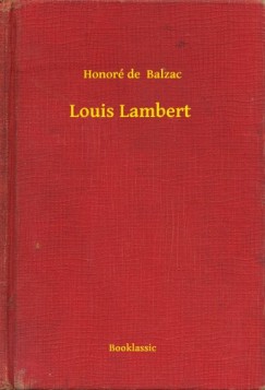 Honor� De Balzac - Louis Lambert