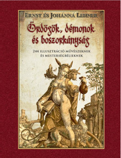 Johanna Lehner - rdgk, dmonok s boszorknysg 244 illusztrci mvszeknek s mestersgblieknek