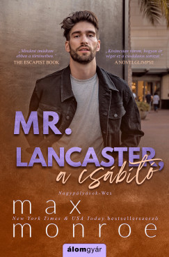 Max Monroe - Mr. Lancaster, a csbt