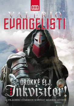 Valerio Evangelisti - rkk lj, inkviztor!