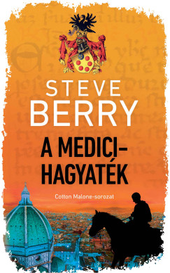 Steve Berry - A Medici-hagyatk