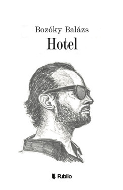Bozóky Balázs - Hotel