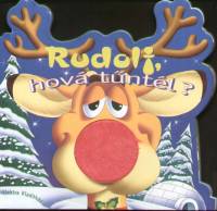 Rudolf, hová tűntél?