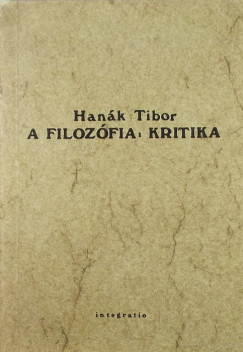 Hank Tibor - A filozfia: kritika