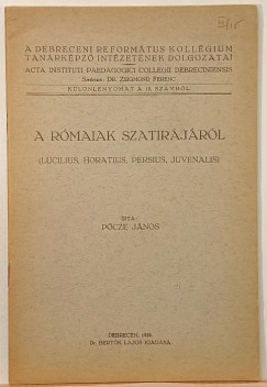 Pcze Jnos - A rmaiak szatirjrl