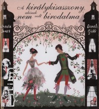 Ursula Jones - A kir�lykisasszony, akinek nem volt birodalma