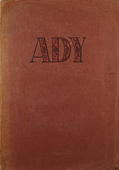 Rvsz Bla - Ady Endre letrl, verseirl, jellemrl