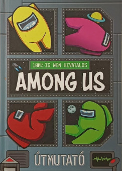 Matt Yeo - 100%-ig nem hivatalos Among us �tmutat�