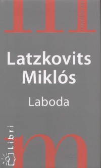 Latzkovits Miklós - Laboda