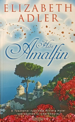 Elizabeth Adler - H�z Amalfin