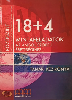 18+4 Mintafeladatok az angol szbeli rettsgihez