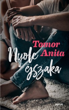 Tomor Anita - Nyolc éjszaka