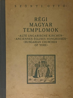 Sznyi Ott - Rgi magyar templomok