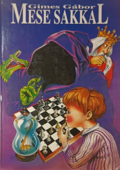 Gimes G�bor - Mese sakkal