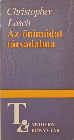 Christopher Lasch - Az nimdat trsadalma